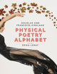 Physical Poetry Alphabet: Starring Erika Lemay