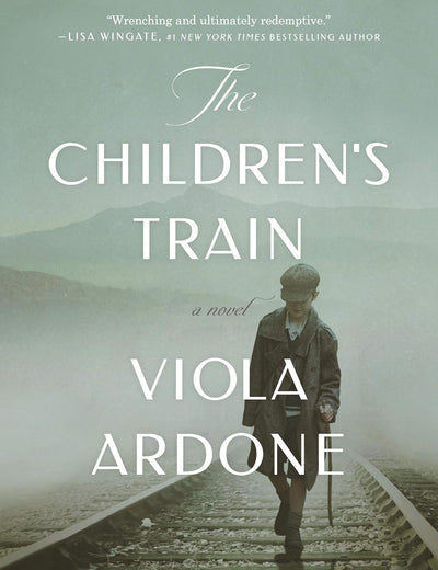 The Children's Train: A Novel, Library Edition
