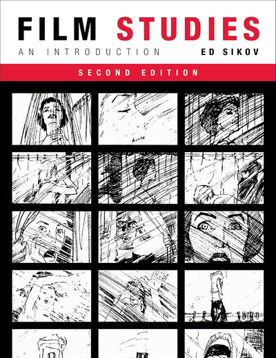 Film Studies, second edition: An Introduction (Film and Culture Series)
