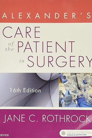 Alexander's Care of the Patient in Surgery