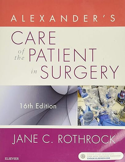 Alexander's Care of the Patient in Surgery