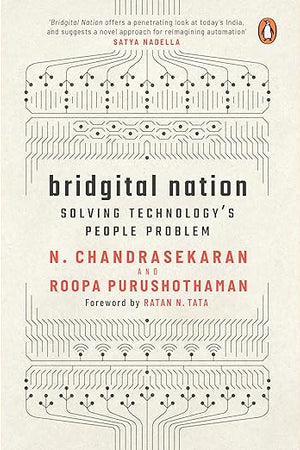 Bridgital Nation : Solving Technology's People Problem