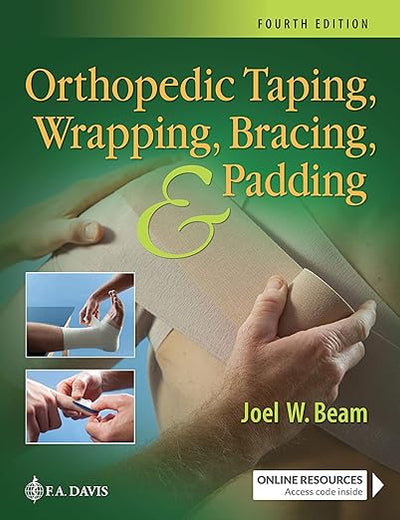 Orthopedic Taping, Wrapping, Bracing, and Padding