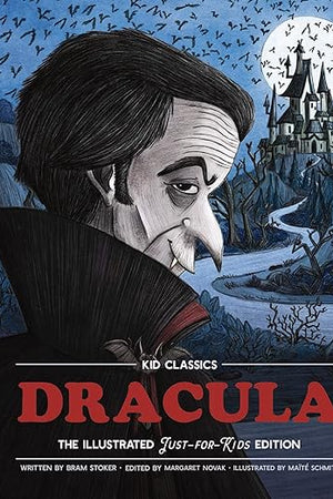 Dracula - Kid Classics: The Classic Edition Reimagined Just-for-Kids! (2)