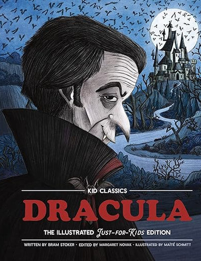 Dracula - Kid Classics: The Classic Edition Reimagined Just-for-Kids! (2)