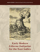 Early Modern Litterae Indipetae for the East Indies (Jesuit Studies, 40)