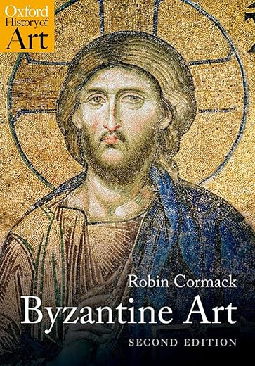 Byzantine Art (Oxford History of Art)