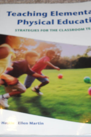 Teaching Elementary Physical Education: Strategies for the Classroom Teacher