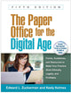The Paper Office for the Digital Age: Forms, Guidelines, and Resources to Make Your Practice Work Ethically, Legally, and Profitably