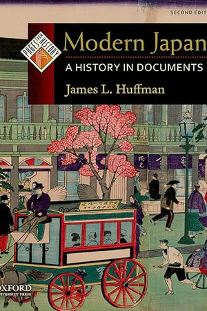 Modern Japan: A History in Documents (Pages from History)