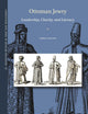 Ottoman Jewry: Leadership, Charity, and Literacy (Christians and Jews in Muslim Societies, 12)