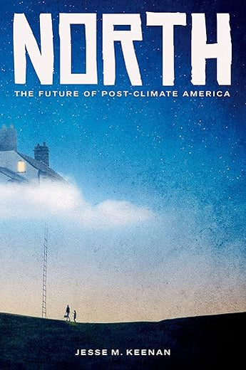 North: The Future of Post-Climate America