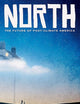 North: The Future of Post-Climate America