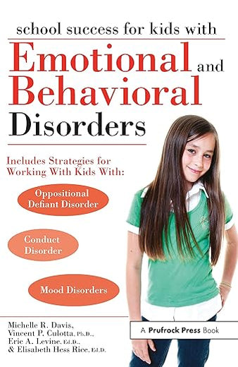 School Success for Kids With Emotional and Behavioral Disorders