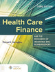 Health Care Finance and the Mechanics of Insurance and Reimbursement