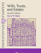 Wills, Trusts, and Estates (Examples & Explanations)