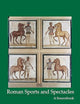Roman Sports and Spectacles: A Sourcebook (Focus Classical Sources)