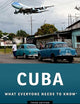 Cuba: What Everyone Needs to Know®