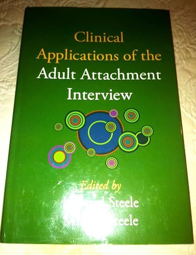 Clinical Applications of the Adult Attachment Interview