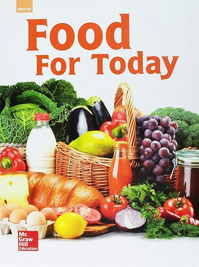 Glencoe Food for Today, Student Edition