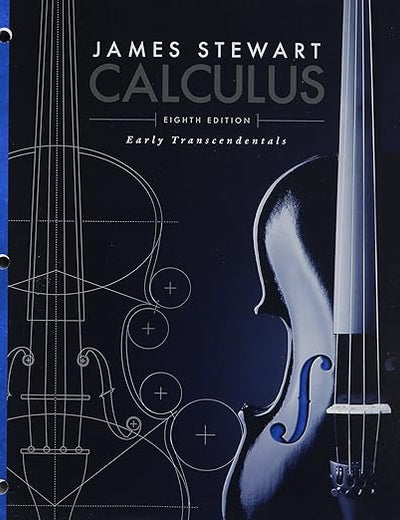 Calculus: Early Transcendentals, Loose-Leaf Version