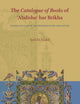The Catalogue of Books of ʿAbdishoʿ bar Brikha: Translated with an Introduction and Notes (Eastern Christian Texts, 2)