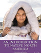 An Introduction to Native North America