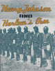 Henry Johnson And Harlem's Own