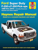 Ford Super Duty F-250 & F-350 Pick-ups 1999 thru 2010 and Excursion 2000 thru 2005 Haynes Repair Manual: Based on complete teardown and rebuild