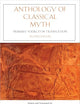 Anthology of Classical Myth: Primary Sources in Translation