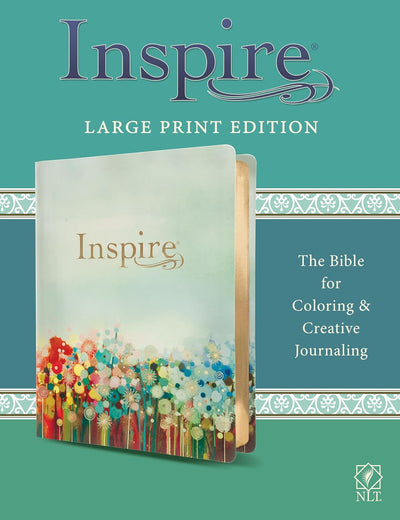 Inspire Bible Large Print NLT (LeatherLike, Floral Fields with Gold): The Bible for Coloring & Creative Journaling