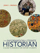 The Information-Literate Historian: A Guide to Research for History Students