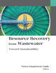 Resource Recovery from Wastewater