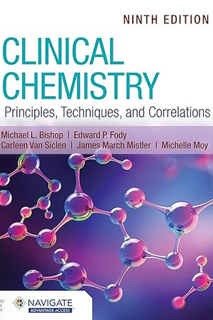 Clinical Chemistry: Principles, Techniques, and Correlations