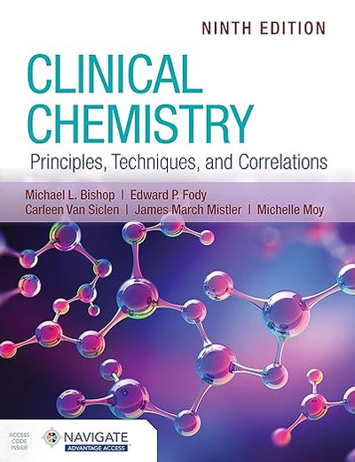 Clinical Chemistry: Principles, Techniques, and Correlations