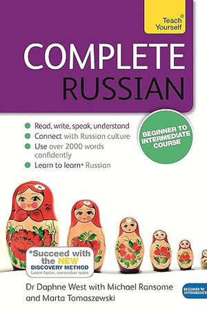 Complete Russian Beginner to Intermediate Course: Learn to read, write, speak and understand a new language (Teach Yourself)