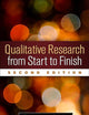Qualitative Research from Start to Finish