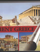 Ancient Greece: The Famous Monuments Past and Present