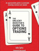 The Unlucky Investor's Guide to Options Trading