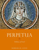 PERPETUA (Women in Antiquity)