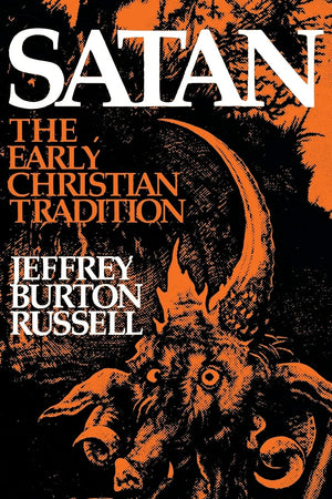 Satan: The Early Christian Tradition