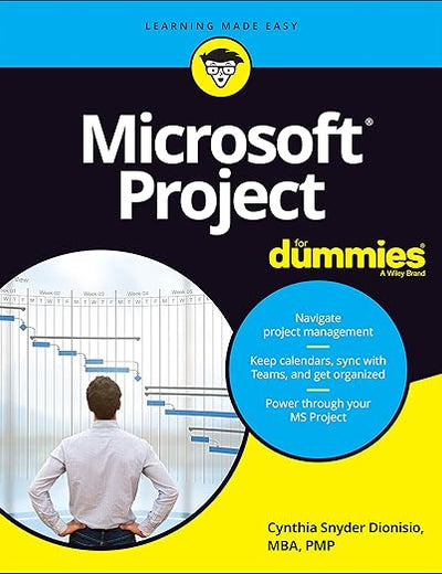 Microsoft Project For Dummies (For Dummies (Computer/Tech))