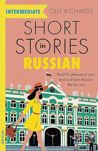 Short Stories in Russian for Intermediate Learners (Teach Yourself)