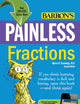 Painless Fractions (Barron's Painless)