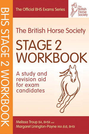 BHS Workbook: Stage 2: A Study and Revision Aid for Exam Candidates (Official BHS Exam)