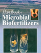 Handbook of Microbial Biofertilizers