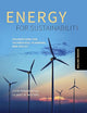 Energy for Sustainability, Second Edition: Foundations for Technology, Planning, and Policy