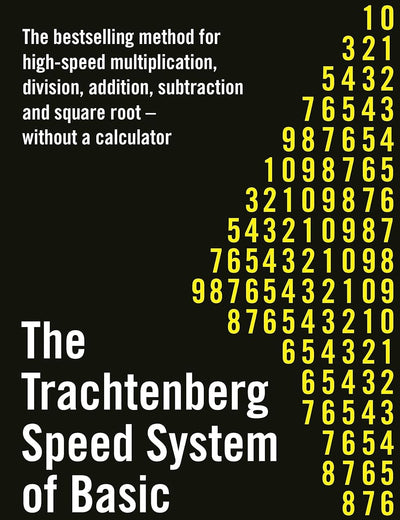The Trachtenberg Speed System of Basic Mathematics