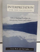 Interpretation for the 21st Century: Fifteen Guiding Principles for Interpreting Nature and Culture