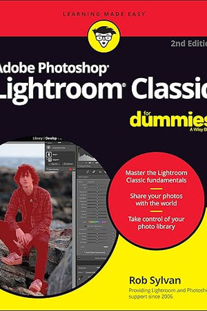 Adobe Photoshop Lightroom Classic For Dummies (For Dummies (Computer/Tech))